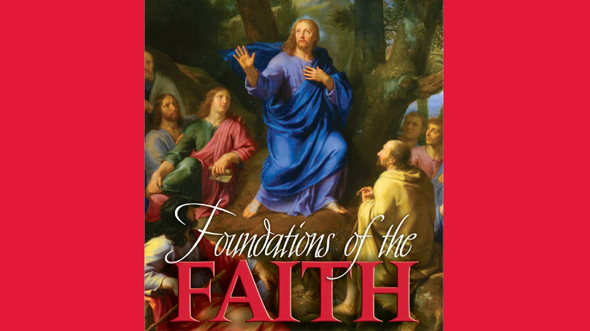 Foundations of Faith